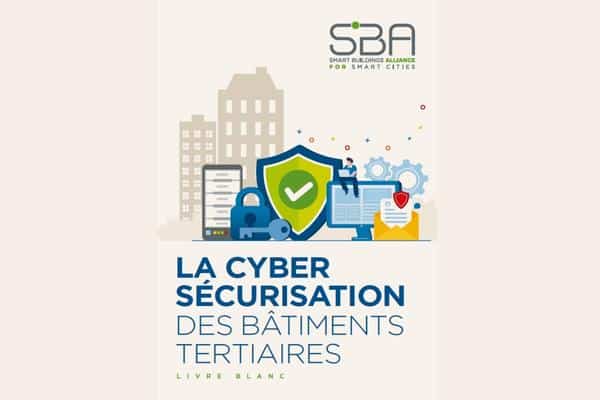 Livre blanc cybersécurisation des bâtiments tertiaires